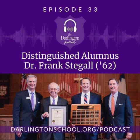 Podcast Episode 33: Distinguished Alumnus Dr. Frank Stegall ('62)