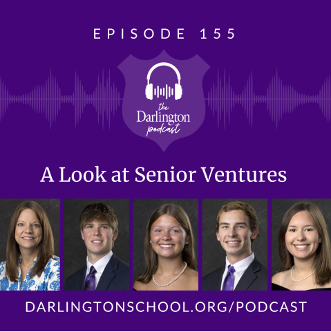 Private Boarding High School | Georgia Boarding Schools | Episode 155: A Look at Senior Ventures